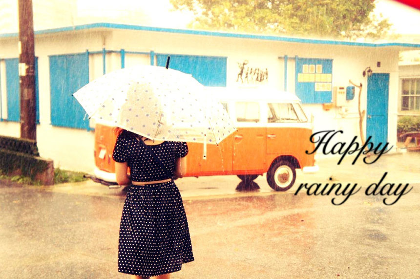 「Happy rainy day」かの